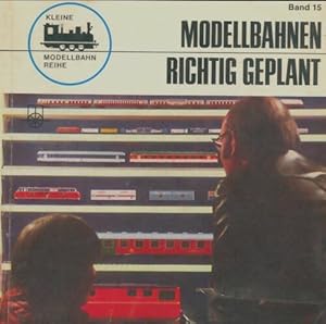 Imagen del vendedor de Modellbahnen richtig geplant - Joachim M Hill a la venta por Book Hmisphres