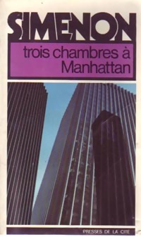 Image du vendeur pour Trois chambres ? Manhattan - Georges Simenon mis en vente par Book Hmisphres