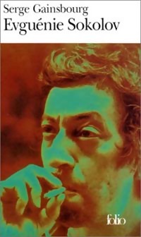 Image du vendeur pour Evguenie Sokolov - Serge Gainsbourg mis en vente par Book Hmisphres