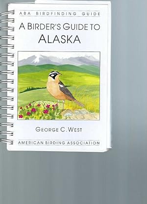 A Birders Guide to Alaska.