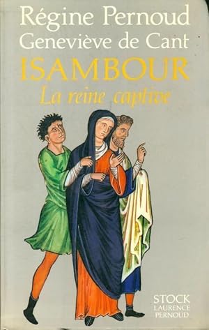 Seller image for Isambour la reine captive - R?gine Pernoud for sale by Book Hmisphres