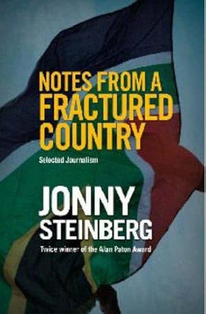 Seller image for Notes from a Fractured Country: Selected Journalism for sale by WeBuyBooks