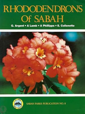 Seller image for Rhododendrons of Sabah. for sale by C. Arden (Bookseller) ABA