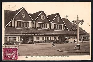 Ansichtskarte Trouville-Deauville, Entrée de la Gare, Bahnhof