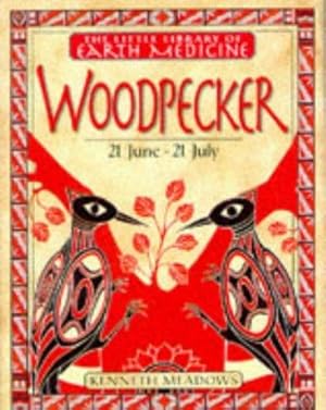 Bild des Verkufers fr Little Earth Medicine: 4 Woodpecker zum Verkauf von WeBuyBooks