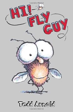 Bild des Verkufers fr Hi! Fly Guy (Scholastic Reader, Level 2): 01 zum Verkauf von WeBuyBooks