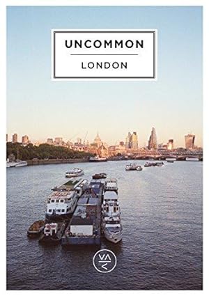 Imagen del vendedor de Uncommon London (Uncommon Guides) a la venta por WeBuyBooks
