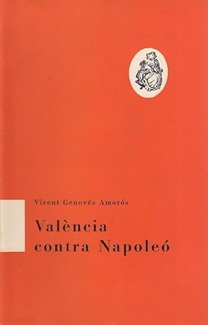 Seller image for VALNCIA CONTRA NAPOLE for sale by Librera Vobiscum