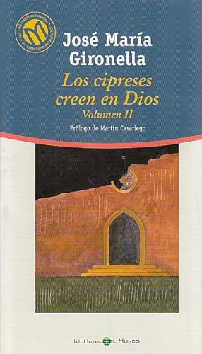 Seller image for LOS CIPRESES CREEN EN DIOS VOL. II for sale by Librera Vobiscum