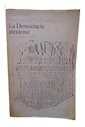 La democracia ateniense (Spanish Edition)