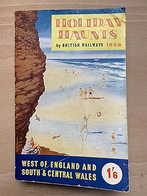 British Railways Holiday Haunts 1958 - No 4 West Of England and South and Central Wales