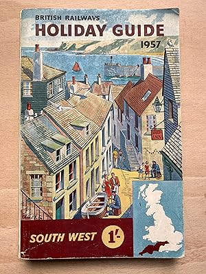 British Railways Holiday Guide 1957 - Area No 4 South West