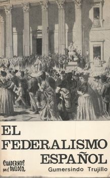 Seller image for EL FEDERALISMO ESPAOL for sale by Palabras & Cosas