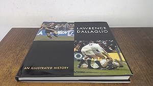 Seller image for Lawrence Dallaglio An Illustrated History (Signed) for sale by BoundlessBookstore