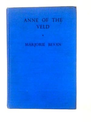 Image du vendeur pour Anne of the Veld mis en vente par World of Rare Books