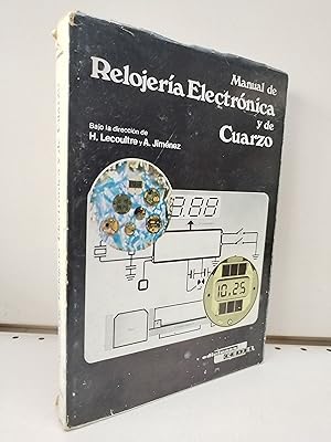 MANUAL DE RELOJERÍA ELECTRÓNICA Y DE CUARZO