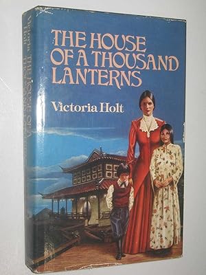 Imagen del vendedor de The House of a Thousand Lanterns a la venta por Manyhills Books