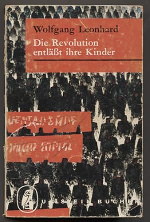 Imagen del vendedor de Die Revolution entlt ihre Kinder. (= Ullstein Taschenbuch 337 / 38.) a la venta por Antiquariat Neue Kritik