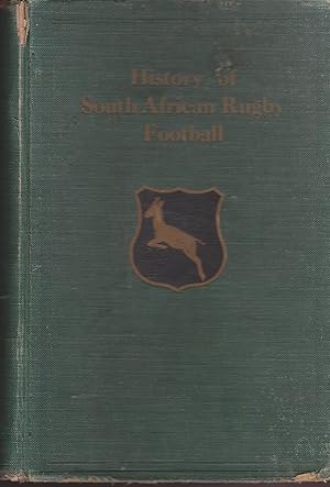 Image du vendeur pour The History of South African Rugby Football 1875-1932 mis en vente par Snookerybooks