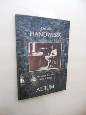 Handwerk Album. 1860 - 1930.