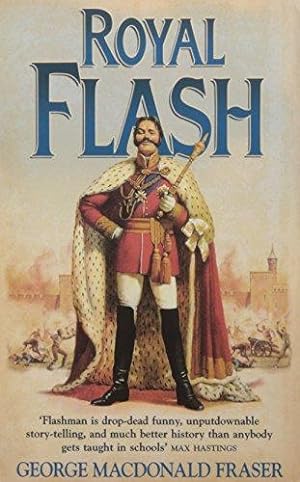 Seller image for Royal Flash (The Flashman Papers, Book 2) for sale by WeBuyBooks 2