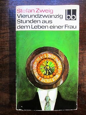 Seller image for Vierundzwanzig Stunden aus dem Leben einer Frau for sale by Rudi Euchler Buchhandlung & Antiquariat