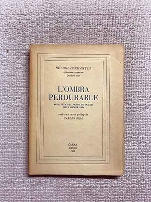 Imagen del vendedor de L'ombra perdurable a la venta por Campbell Llibres