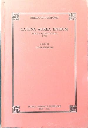 Catena aurea entium tabula Quaestionum I-VII