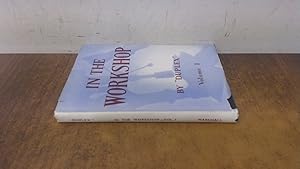 Seller image for In the workshop, Volume I for sale by BoundlessBookstore