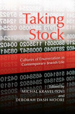 Immagine del venditore per Taking Stock: Cultures of Enumeration in Contemporary Jewish Life (Paperback or Softback) venduto da BargainBookStores