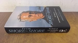 Seller image for From Shore to Shore: The Final Years. The Diaries of Earl Mountbatten of Burma, 1953-1979 for sale by BoundlessBookstore