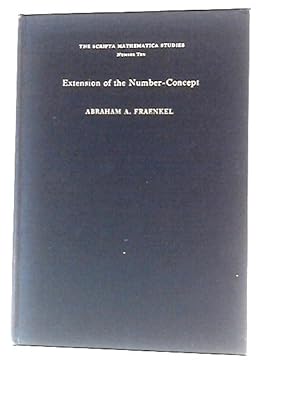 Image du vendeur pour Extension of the Number Concept mis en vente par World of Rare Books