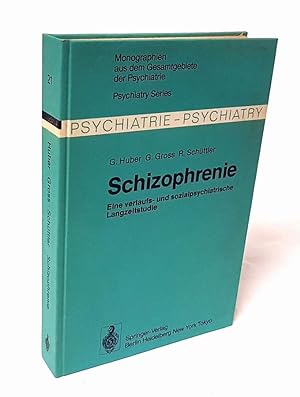 Seller image for Schizophrenie. Verlaufs- und sozialpsychiatrische Langzeituntersuchungen an den 1945-1959 in Bonn hospitalisierten schizophrenen Kranken. for sale by Antiquariat Dennis R. Plummer