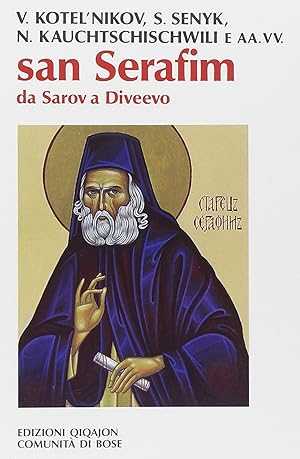 Immagine del venditore per San Serafim. Da Sarov a Diveevo venduto da MULTI BOOK