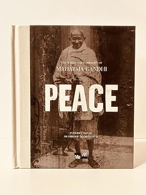 Seller image for Peace: The Words and Inspiriation of Mahatma Gandhi [FIRST EDITION, FIRST PRINTING] for sale by Vero Beach Books