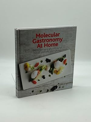 Imagen del vendedor de Molecular Gastronomy At Home Taking Culinary Physics out of the Lab and Into Your Kitchen a la venta por True Oak Books