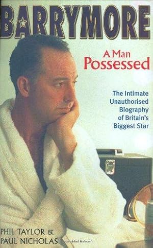 Seller image for Barrymore: A Man Possessed for sale by WeBuyBooks