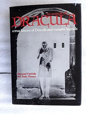 Imagen del vendedor de In Search of Dracula: a true history of Dracula and vampire legends a la venta por crossborderbooks