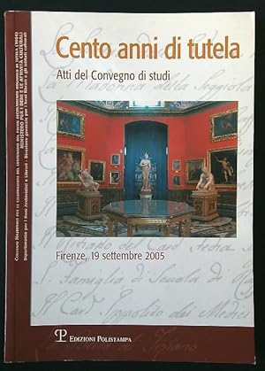 Cento anni di tutela