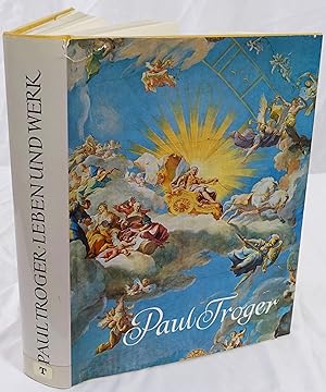 Seller image for Paul Troger. Leben und Werk. for sale by Antiquariat Schmidt & Gnther