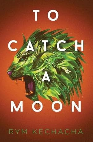 Seller image for To Catch a Moon for sale by WeBuyBooks