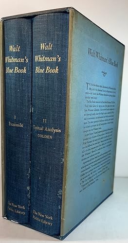 Walt Whitman's Blue Book: The 1860-61 Leaves of Grass Containing His Manuscript Additions and Rev...