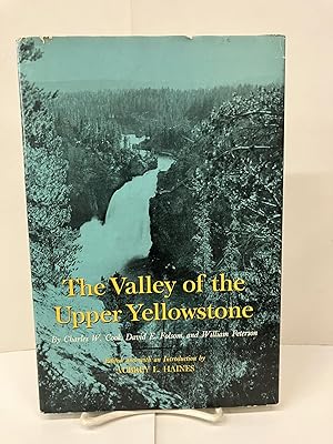 Imagen del vendedor de The Valley of the Upper Yellowstone a la venta por Chamblin Bookmine