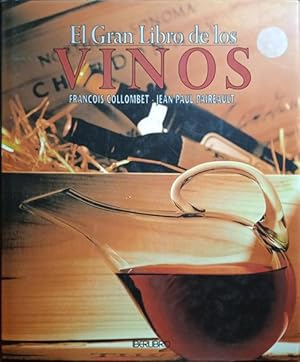 EL GRAN LIBRO DE LOS VINOS.