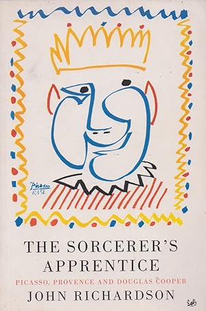 Immagine del venditore per The Sorcerer's Apprentice: Picasso, Provence, and Douglas Cooper venduto da The Glass Key