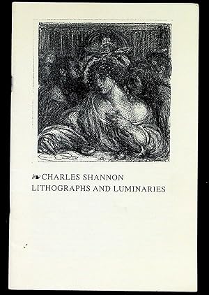 Charles Shannon Lithographs and Luminaries