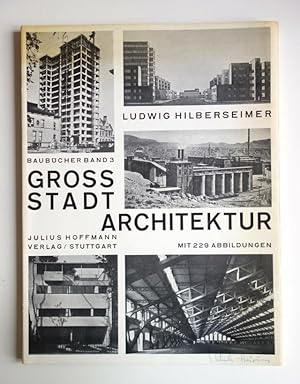 Grozstadtarchitektur [Großstadtarchitektur]. -- Baubücher Bd. 3. - Zweite Auflage.