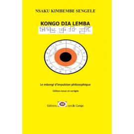 Image du vendeur pour Kongo Dia Lemba. Le mbongui d'impulsion philosophique mis en vente par Tamery