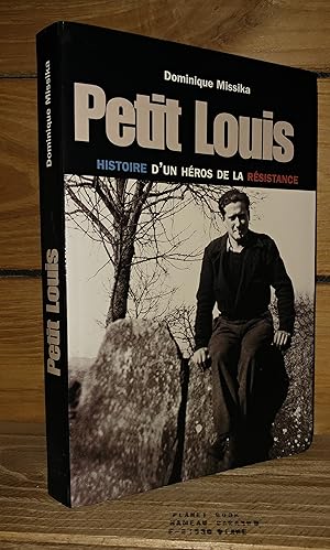 Seller image for PETIT LOUIS : Histoire d'un hros de la rsistance for sale by Planet's books