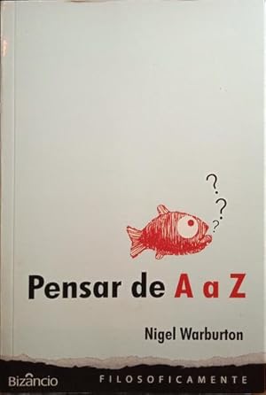 Seller image for PENSAR DE A A Z. for sale by Livraria Castro e Silva